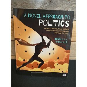 A Novel Approach to Politics 5th Ed. by Douglas A. Van Belle (Sage, 2018, PB)